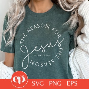 Jesus is the Reason SVG Bundle | Jesus is the Reason PNG | Christmas SVG Bundle | Christmas Png Bundle | Christmas Shirt Sublimation