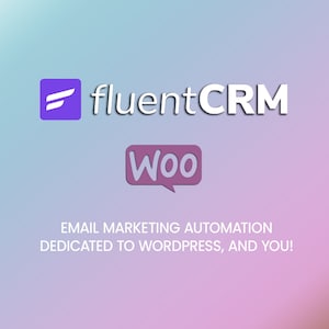 May include: A purple and white logo for fluentCRM, an email marketing automation service for WordPress. The logo features a stylised letter F and the text "fluentCRM". Below the logo is a purple speech bubble with the text "Woo" inside. The text "EMAIL MARKETING AUTOMATION DEDICATED TO WORDPRESS, AND YOU!" is below the speech bubble.