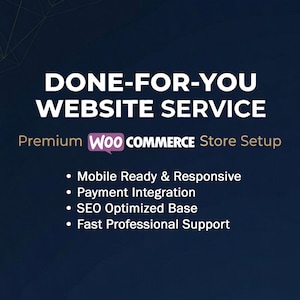 Turnkey WooCommerce Website Setup Service - Custom Design & Mobile Responsive - Etsy Import Included