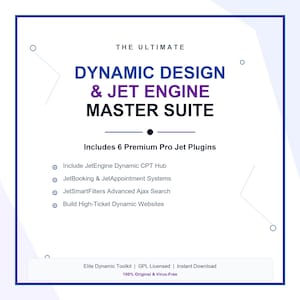 Peut inclure: Visuel bleu et blanc avec le texte "DYNAMIC DESIGN & JET ENGINE MASTER SUITE". Il énumère des fonctionnalités telles que JetEngine Dynamic CPT Hub et JetBooking & JetAppointment Systems. Le texte "THE ULTIMATE" est en haut. Contient 6 plugins Premium Pro Jet.
