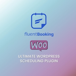 Puede incluir: Un icono de calendario azul con el texto "fluentBooking" y una burbuja de diálogo rosa con el texto "Woo" debajo. El texto "ULTIMATE WORDPRESS SCHEDULING PLUGIN" está debajo de la burbuja de diálogo.