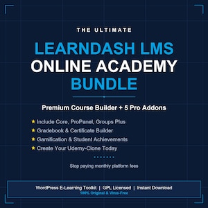 Pakiet LearnDash LMS Academy | Kreator kursów online WordPress i kreator quizów | Zestaw narzędzi do platformy e-learningowej | Wtyczki GPL