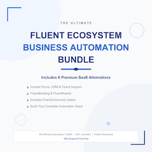 Könnte beinhalten: Eine weiße Grafik mit blauem Text, der "FLUENT ECOSYSTEM BUSINESS AUTOMATION BUNDLE" lautet. Das Bild enthält eine Liste von Funktionen und den Text "Includes 6 Premium SaaS Alternatives."