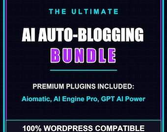 Ai Auto-Blogging Content Generator Bundle | ChatGPT Wp-Plug-Ins | Aiomatic, Ai Motor Pro | Premium WordPress Plug-Ins