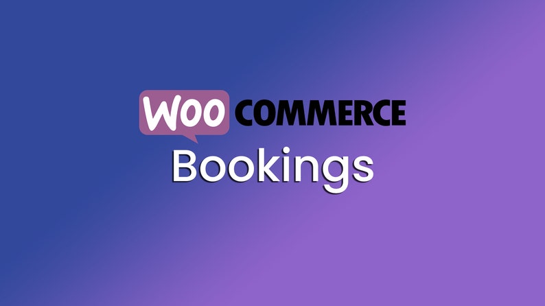 May include: A purple and blue gradient background with the text "WooCommerce Bookings" in white and black. The word "Woo" is in a speech bubble.