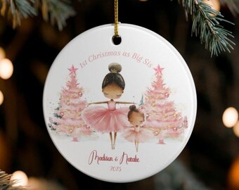 Personalized Promoted to Big Sis Ornament, Pink Ballerina Xmas Ceramic Ornament, (1pc), 1st Christmas, Gift, Keepsake, XOC0004
