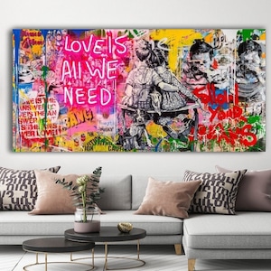Graffiti Street Art, Banksy Art, Love Is All We Need ,Banksy decor, All We Need poster, living room decor