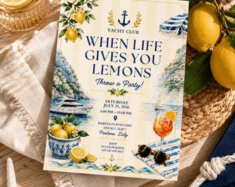 When Life Gives You Lemons Invitation, Lemon Party Invite Template, Italian Summer Party, Amalfi Coast Birthday, Editable Canva Invite