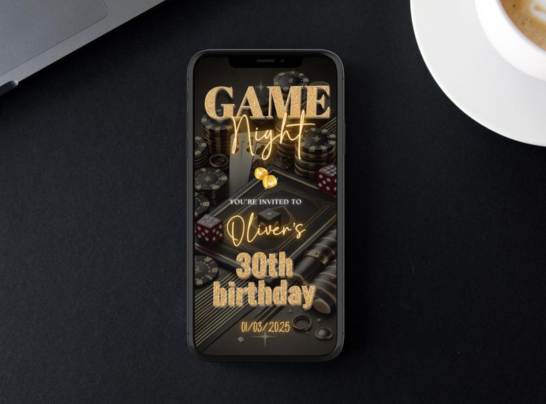 May include: A black and gold smartphone screen displaying a game night invitation for Oliver's 30th birthday. The invitation features a casino theme with poker chips, dice, and playing cards. The text reads "Game Night, You're Invited to Oliver's 30th Birthday, 01/03/2025."