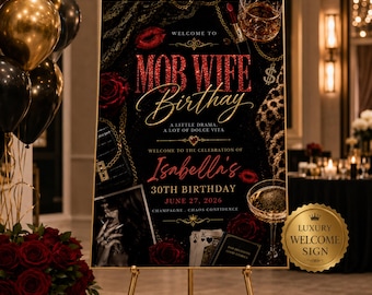 Mob Wife Birthday Welcome Sign Template, Mob Wife Party Welcome Poster, Italian Mafia Birthday Decor, Luxury Birthday Sign