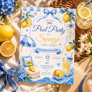 May include: A rectangular invitation card featuring watercolor illustrations of lemons, blue ribbons, a pool lounge chair, and a glass of lemonade. The text reads: Join us for a Pool Party to Squeeze the Day! Sun, Swim & Lemonade, July 25, 2026, at 4:00 PM.
