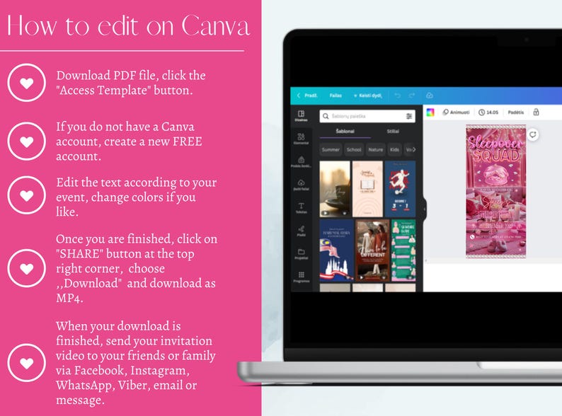 May include: A laptop screen displays a Canva interface with a pink background and instructions on how to edit. The screen shows a template with the text "Sleepover Squad". Instructions include downloading a PDF, creating a free account, and sharing the finished product.