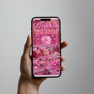 May include: A smartphone displays a pink digital invitation for a sleepover party. The invitation features the text "Sleepover Squad" and details for a birthday celebration, including a name, date, and RSVP information.