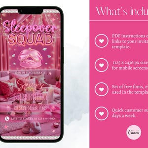May include: A pink digital invitation for a sleepover birthday party, displayed on a smartphone. The invitation features the text "Sleepover Squad" and "Stacy's 15th Birthday" with a bed and sleep mask graphic. Includes instructions, font, and support.
