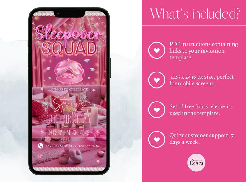 May include: A pink digital invitation for a sleepover birthday party, displayed on a smartphone. The invitation features the text "Sleepover Squad" and "Stacy's 15th Birthday" with a bed and sleep mask graphic. Includes instructions, font, and support.
