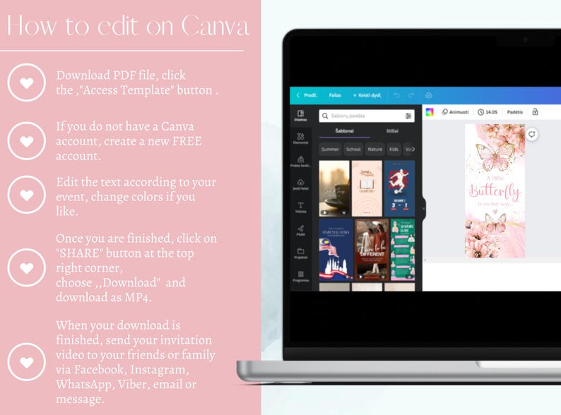 May include: A laptop screen displaying a Canva design template with a pink and white butterfly design. The text "Butterfly" is written in a pink script font. The text "How to edit on Canva" is written in black text on a pink background.