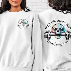 Crying at the Gym Sweatshirt, Down Bad Sweatshirt, Down Bad Shirt, Pump Cover Women, Gym Shirt, Pump Cover Hoodie, Workout Hoodie