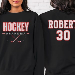 Personalized Hockey Grandma Sweatshirt Custom Name Hockey Grandma Crewneck Hockey Grandma Gift Hockey Apparel Hockey Grandma Game Day Shirt