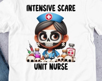 INTENSIVE CARE UNIT Nurse Halloween T-shirt Tshirt T shirt Tee Gift for Him Her Boyfriend Girlfriend Husband Cute Spoopy Punny Funny Nurse
