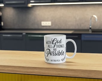All things are possible with God Coffee Mug