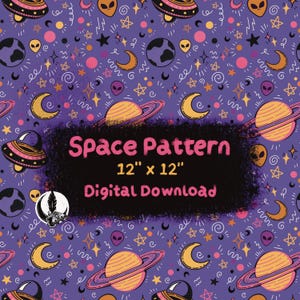 Può includere: Un motivo a tema spaziale viola con pianeti, alieni, stelle e lune crescenti. Il design include il testo "Space Pattern 30,48 cm x 30,48 cm Digital Download". Il motivo è un design ripetitivo con uno stile stravagante e da cartone animato.
