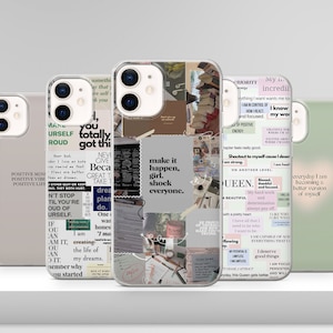 May include: Four clear phone cases with different designs. Each case features a collage of motivational quotes and images. The quotes include "make it happen, girl. shock everyone." and "everyday I am becoming a better version of myself."