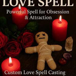 以下が含まれることがあります： 「EXTREME LOVE SPELL」と「Powerful Spell for Obsession & Attraction」のテキストが入った画像。赤いろうそく、バラ、ブードゥー人形、クリスタルが含まれています。「Custom Love Spell Casting, Fast Results, Same Day Casting」のテキストも表示されています。
