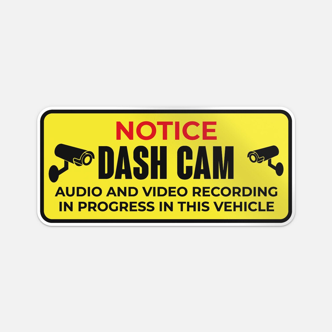 Notice Dash Cam Sticker Vinyl Car Bumper Decal Etsy