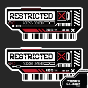 Restricted Cyberpunk Stickers | Set of 2 | Multiple Sizes | Hi-tech Decal Sticker | Black and Red Sticker | Sci-fi Sticker | Water Resistant