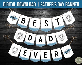 Printable Father's Day Banner, Father's Day Decor, Printable Banner, Award Father's Day Banner, Father's Day Gift, Best Dad Ever