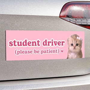 élève conducteur, patience | AIMANT de pare-chocs de voiture Cat Meme | Sticker voiture coquette rose kawaii drôle et mignon | Aimant en vinyle pour voiture