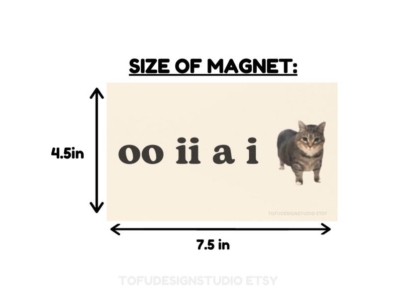 oo ii a i | Cat Meme Car Bumper Magnet OR Sticker | Cute Silly Spinning Cat Meme, Funny Kitty Car Accessory, | Magnetic Car Vinyl Decal image 5
