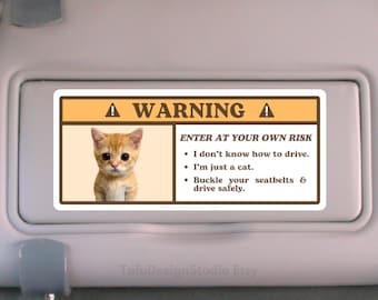 El Gato Cat Meme pegatina de advertencia de coche / lindo gatito precaución etiqueta de airbag, calcomanía de accesorios de coche / pegatina de vinilo impermeable para viseras de coche
