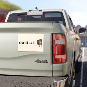 oo ii a i | Cat Meme Car Bumper Magnet OR Sticker | Cute Silly Spinning Cat Meme, Funny Kitty Car Accessory, | Magnetic Car Vinyl Decal image 3