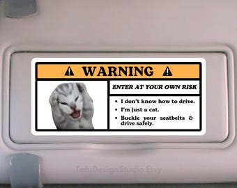 Pegatina de advertencia para coche con meme de gato gritando/señal de advertencia para airbag con gatito adorable, calcomanía para accesorio de coche/calcomanía de vinilo resistente al agua para viseras de coche