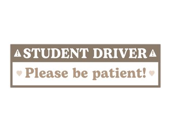 New Driver Please Be Patient Bumper Sticker - Decal - American Made - UV Protected - Student New Driver Please Be Patient Bumper Sticker - Decal - American Made - UV Protected - Student