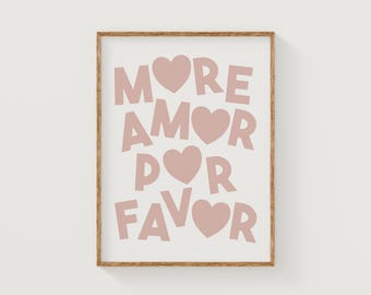 more amor por favor | estetyczny plakat typograficzny na ścianę walentynkową | studioEmaré | drukowana sztuka ścienna