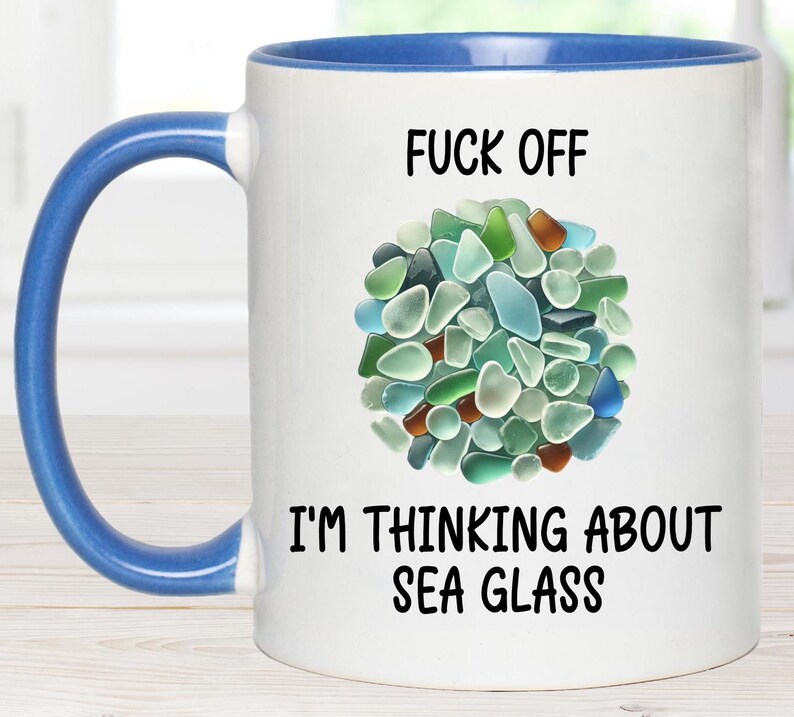 funny sea glass gift, funny mug, loves sea glass, sea glass hunter, loves crafting, sea glass, funny sea glass mug, searching for sea glass, Blue Mug