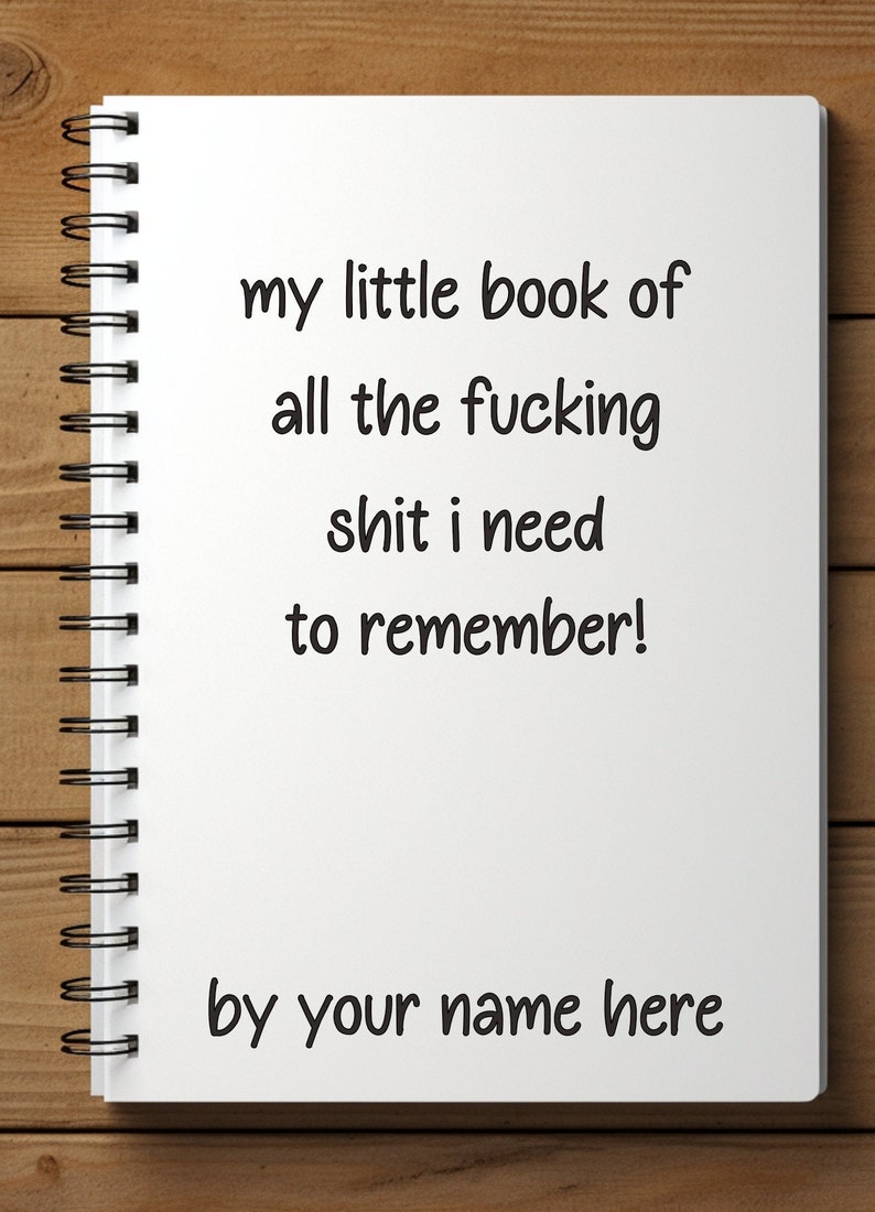 Personalised funny notebook, Funny Notebook, Funny Gift, Gift For Friends, Gifts For Her, gift for bestie, Swearing Gift, Secret Santa Gift image 2