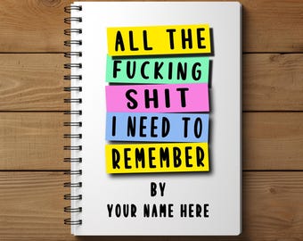 Personalised funny notebook, Funny Notebook, Funny Gift, Gift For Friends, Gifts For Her, gift for bestie, Swearing Gift, Secret Santa Gift