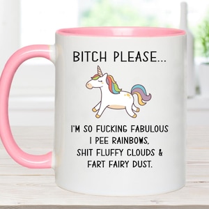 bitch please unicorn, funny unicorn mug, funny mugs, Pride Mug, funny birthday mug, office bestie gift, best friend gift, gift for bestie