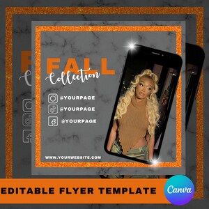 May include: A flyer template with a grey marble background and a gold glitter border. The text "FALL collection" is in white with a black outline. Social media icons for Instagram, TikTok, and Facebook are listed with the text "@YOURPAGE". The website address "WWW.YOURWEBSITE.COM" is listed at the bottom. A smartphone screen displays a photo of a person with blonde hair wearing a brown top and camouflage trousers. The text "EDITABLE FLYER TEMPLATE" is at the bottom left and the Canva logo is at the bottom right.