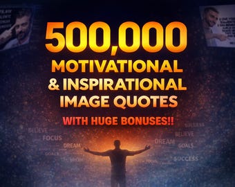 Motivational Quotes Bundle | 500K Inspirational Quote Images | Social Media Content Pack | Digital Download