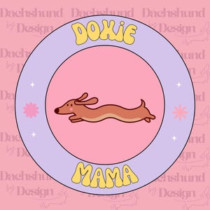 Doxie Mama svg png, groovy, Dackel, Dackel, Dackel, Dackel, Dackel, Dackel