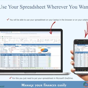 May include: A screenshot showing a spreadsheet program on a laptop and a smartphone. The text on the screen reads "Use Your Spreadsheet Wherever You Want." and "MANAGE YOUR FINANCES Easily".