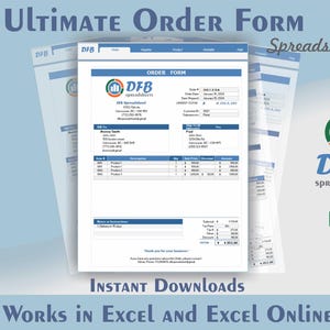 May include: A blue and white order form template for Excel spreadsheets. The form includes fields for customer information, order details, and product descriptions. The form is titled "Ultimate Order Form" and features the logo of DFB Spreadsheets.