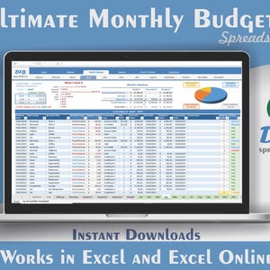 May include: A laptop computer screen displaying a spreadsheet program with the title "Ultimate Monthly Budget Spreadsheets". The program is from DFB Spreadsheets and includes a pie chart and a table of data. The text "Instant Downloads" and "Works in Excel and Excel Online" is displayed below the laptop.