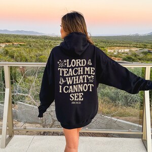 Lord Teach Me Hoodie, Bible Verse Hoodie, Aesthetic Christian Sweatshirt, Jesus Hoodie, Church hoodie, Word On Back Hoodie, Christian Hoodie