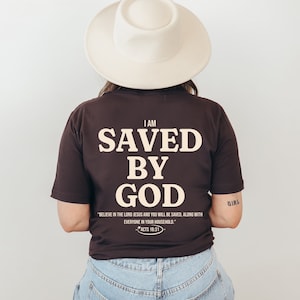 Saved By God Shirt, Aesthetic Christian Shirt, Bible Verse Shirt, Christian Shirts, Jesus Shirt, Christian Apparel, Aesthetic Jesus Tee