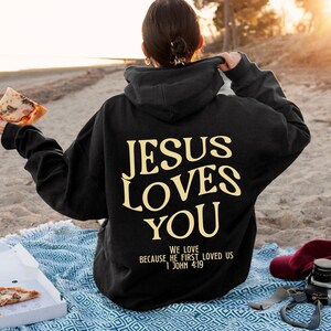 Jesus Loves You Christian Hoodie, Trendy Christian Hoodies, Boho Jesus Hoodie, Church Hoodie, Word On Back Hoodie, Bible Verse Hoodie